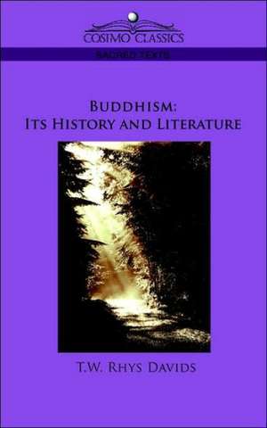 Buddhism de T. W. Rhys Davids