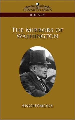 The Mirrors of Washington de Anonymous