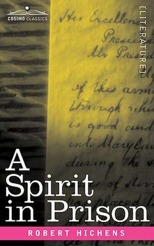 A Spirit in Prison de Robert Hichens