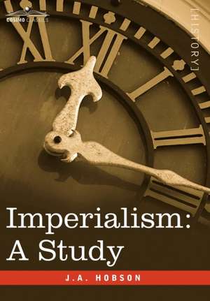 Imperialism de J. a. Hobson