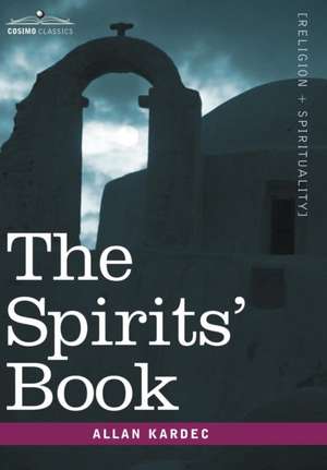 The Spirits' Book de Allan Kardec