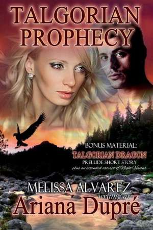 Talgorian Prophecy de Melissa Alvarez