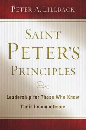 Saint Peter's Principles de Peter Alan Lillback