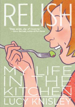 Relish de Lucy Knisley