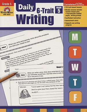 Daily 6-Trait Writing, Grade 5 de Evan-Moor Educational Publishers