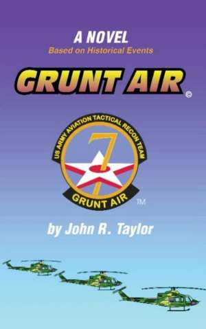 Grunt Air de John R. Taylor