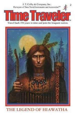 The Legend of Hiawatha de Carol Gaskin