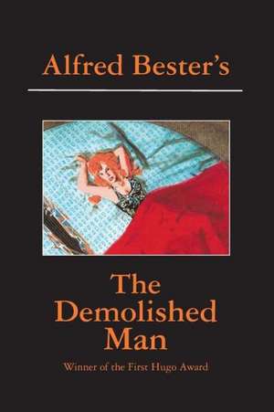 The Demolished Man de Alfred Bester