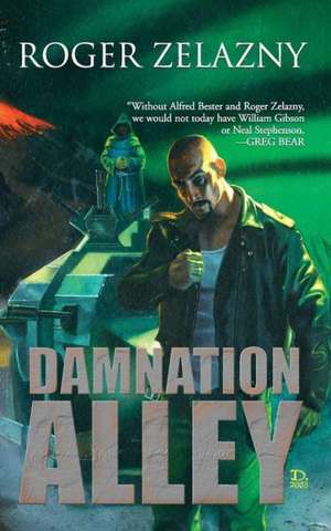 Damnation Alley de Roger Zelazny