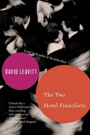 The Two Hotel Francforts de David Leavitt