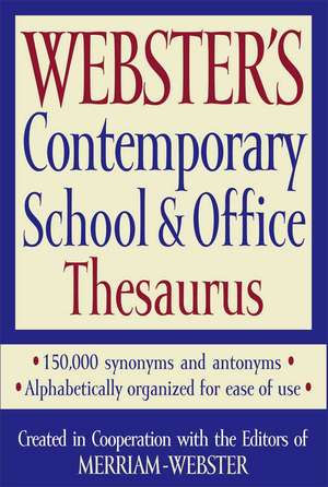 Webster's Contemporary School & Office Thesaurus de Merriam-Webster