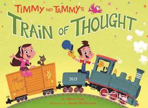 Timmy and Tammy's Train of Thought de Oliver Chin