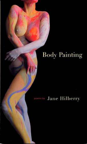 BODY PAINTING de JANE HILBERRY