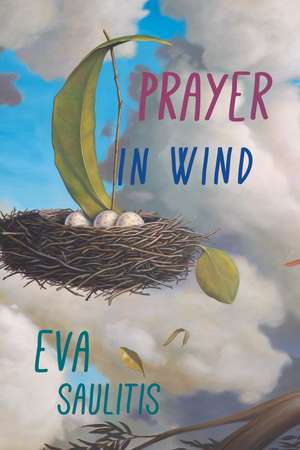 Prayer in Wind de EVA SAULITIS