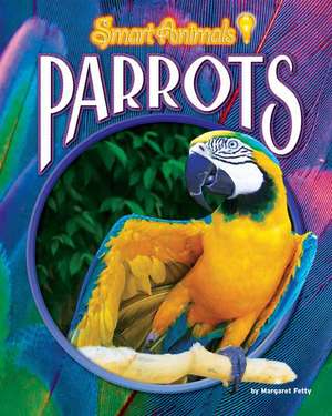 Parrots de Margaret Fetty