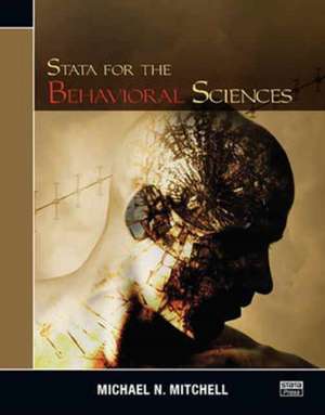 Stata for the Behavioral Sciences de Michael N. Mitchell