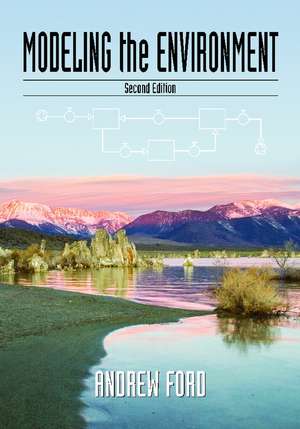 Modeling the Environment, Second Edition de Andrew Ford