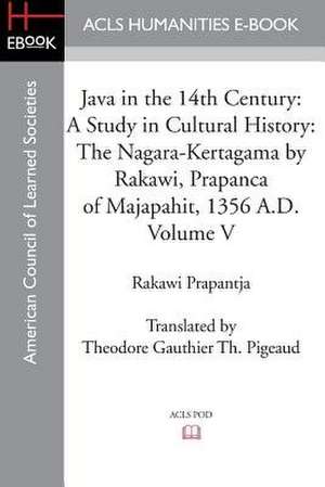 Java in the 14th Century de Rakawi Prapantja
