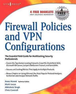 Firewall Policies and VPN Configurations de Syngress