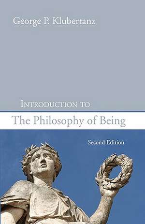 Introduction to the Philosophy of Being, Second Edition