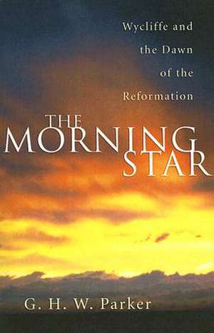 The Morning Star de G. H. W. Parker