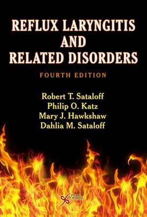 Reflux Laryngitis and Related Disorders de Robert Thayer Sataloff