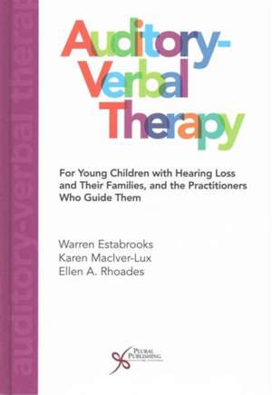 Auditory-Verbal Therapy de Warren Estabrooks