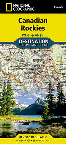 Canadian Rockies: Destination Map de National Geographic Maps