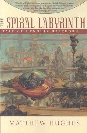 The Spiral Labyrinth de Matthew Hughes