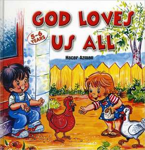 God Loves Us All de Hacer Azman