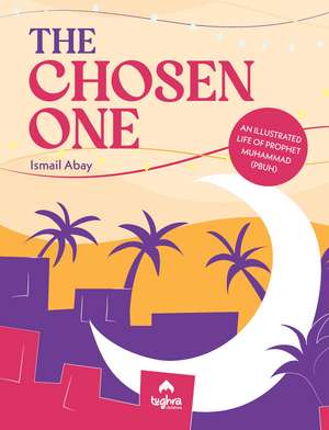 The Chosen One de Ismail Abay