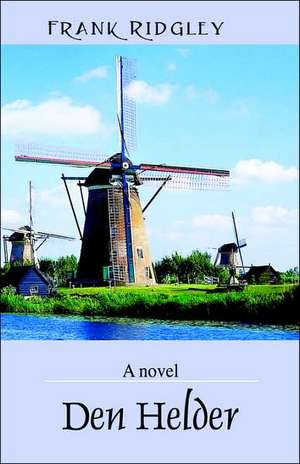 Den Helder de Frank Ridgley