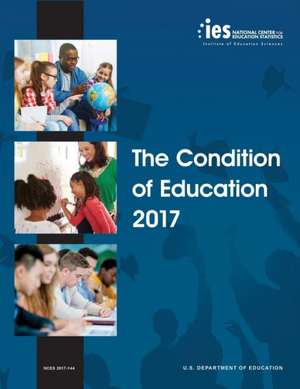 Condition of Education 2017 de Nces