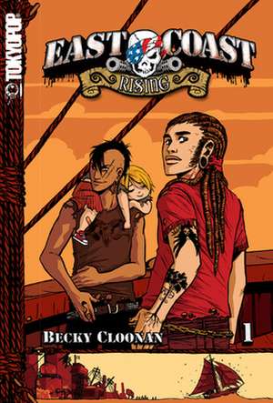 East Coast Rising, Volume 1 de Becky Cloonan