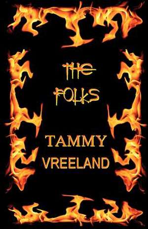 The Folks de Tammy Vreeland