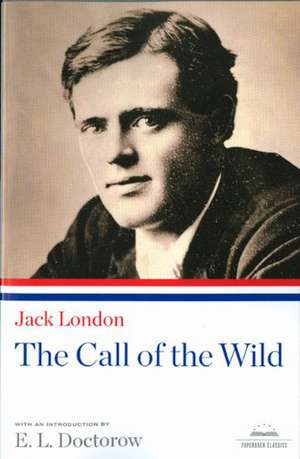 The Call of the Wild de Jack London