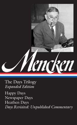 The Days Trilogy de H. L. Mencken