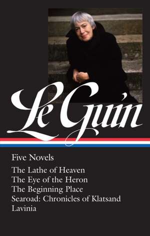 Ursula K. Le Guin: Five Novels (Loa #379) de Ursula K. Le Guin