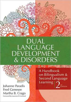 Dual Language Development & Disorders de Johanne Paradis
