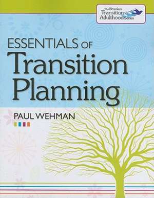 Essentials of Transition Planning de Paul Wehman