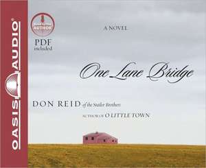 One Lane Bridge de Don Reid