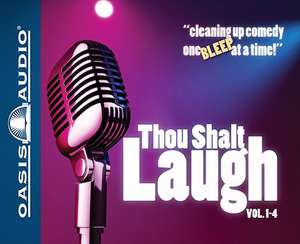 Thou Shalt Laugh, Vol. 1-4 de Oasis Audio