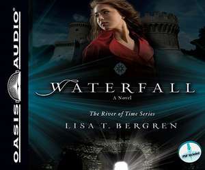 Waterfall de Lisa T. Bergren