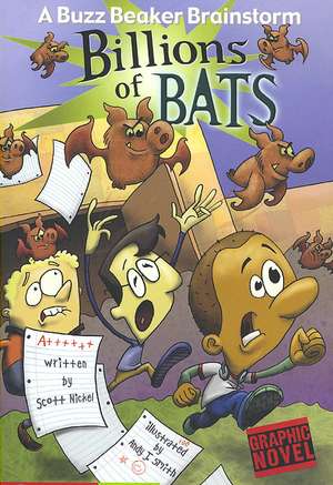 Billions of Bats de Scott Nickel