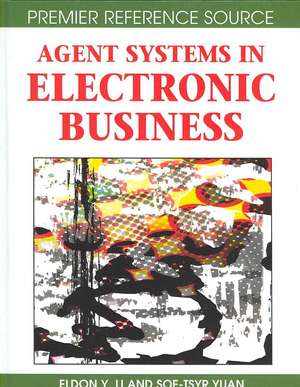 Agent Systems in Electronic Business de Eldon Y. Li