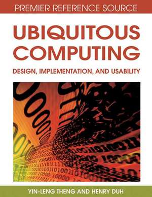 Ubiquitous Computing de Yin-Leng Theng