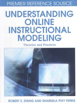 Understanding Online Instructional Modeling de Sharmila Pixy Ferris