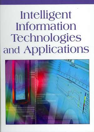 Intelligent Information Technologies and Applications de Vijayan Sugumaran