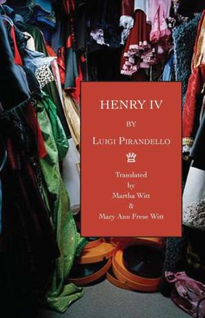 Henry IV de Luigi Pirandello