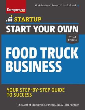 Start Your Own Food Truck Business de Rich Mintzer